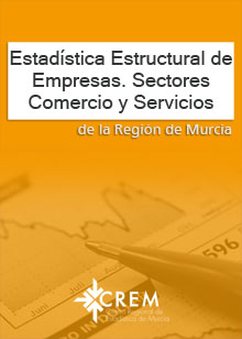 ESTADÍSTICA ESTRUCTURAL DE EMPRESAS. SECTORES COMERCIO Y SERVICIOS